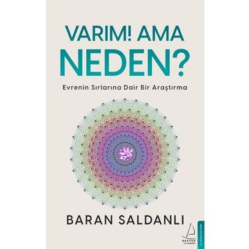 Varım Ama Neden Destek Yayınları