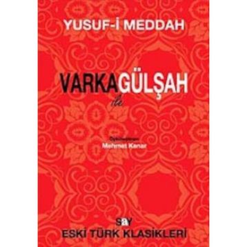 VARKA İLE GÜLŞAH - YUSUF-I MEDDAH
