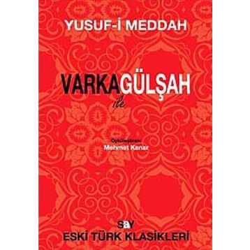 VARKA İLE GÜLŞAH - YUSUF-I MEDDAH