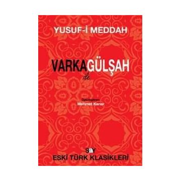 VARKA İLE GÜLŞAH - YUSUF-I MEDDAH