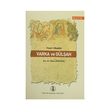 VARKA VE GÜLŞAH - YUSUF-I MEDDAH