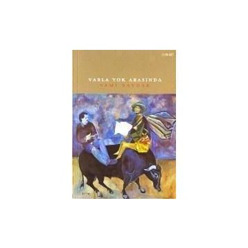 Varla Yok Arasında - Sami Baydar