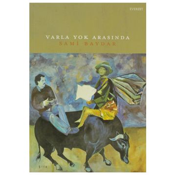 Varla Yok Arasında - Sami Baydar