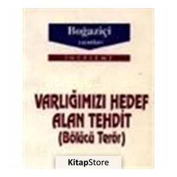 Varlığımızı Hedef Alan Tehdit - Nazım Budak