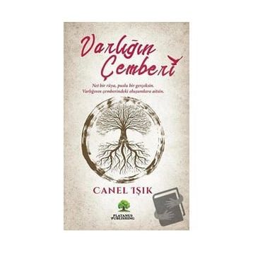 Varlığın Çemberi - Canel Işık