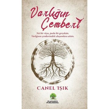 Varlığın Çemberi - Canel Işık