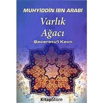 Varlık Ağacı - Muhyiddin İbni Arabi