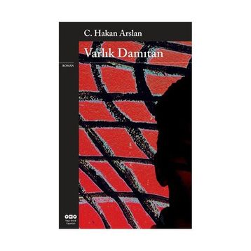 VARLIK DAMITAN - C. HAKAN ARSLAN