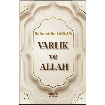 Varlık ve Allah - Gülnar Yayınları
