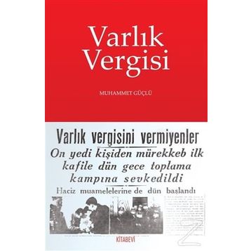 Varlık Vergisi - Öner Gümüş