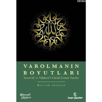 Varolmanın Boyutları - William C. Chittick