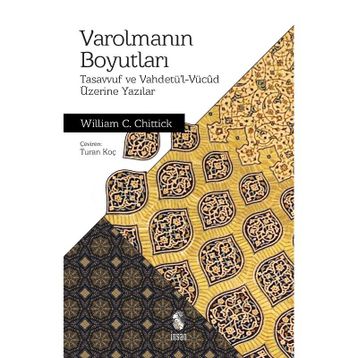 Varolmanın Boyutları - William C. Chittick
