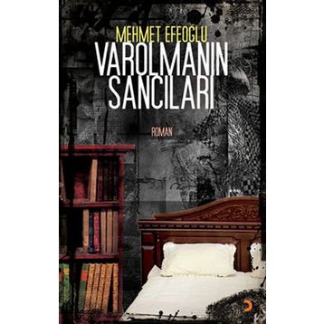 VAROLMANIN SANCILARI - MEHMET EFEOĞLU