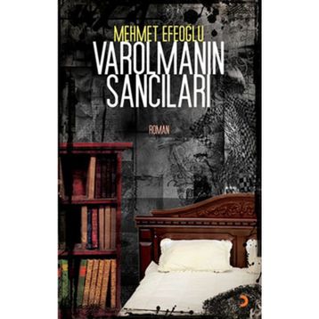 VAROLMANIN SANCILARI - MEHMET EFEOĞLU