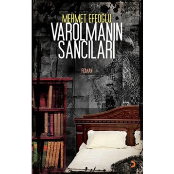 VAROLMANIN SANCILARI - MEHMET EFEOĞLU