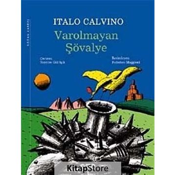 VAROLMAYAN ŞÖVALYE - ITALO CALVINO