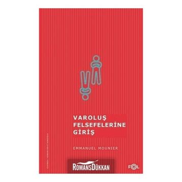 Varoluş Felsefelerine Giriş - Emmanuel Mounier