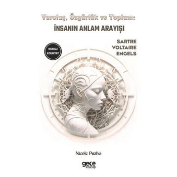 Varoluş Özgürlük ve Toplum Gece Kitaplığı