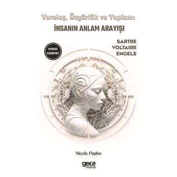 Varoluş Özgürlük ve Toplum Gece Kitaplığı