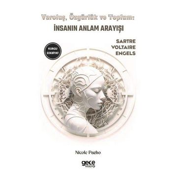 Varoluş Özgürlük ve Toplum Gece Kitaplığı