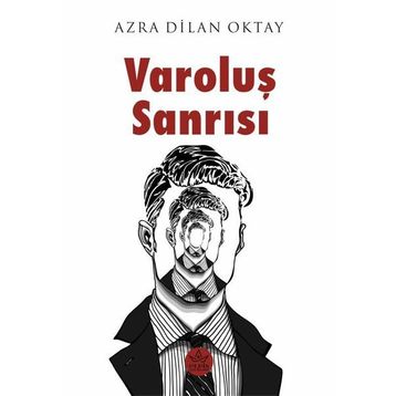 Varoluş Sanrısı Elpis Yayınları