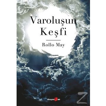 VAROLUŞUN KEŞFİ - ROLLO MAY