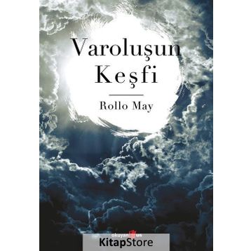 VAROLUŞUN KEŞFİ - ROLLO MAY