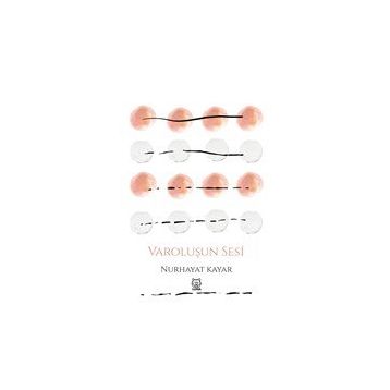 Varoluşun Sesi-Luna Yayınları