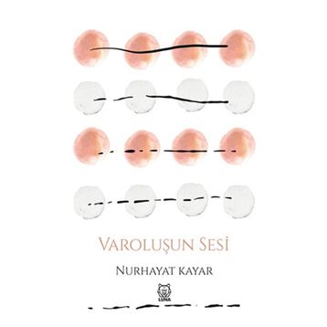 Varoluşun Sesi-Luna Yayınları