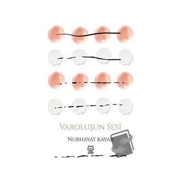 Varoluşun Sesi-Luna Yayınları