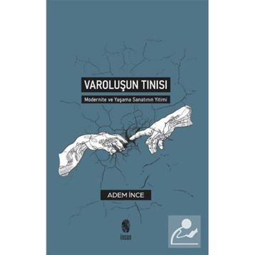 Varoluşun Tınısı - Adem İnce