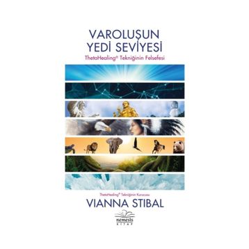 Varoluşun Yedi Seviyesi - Vianna Stibal