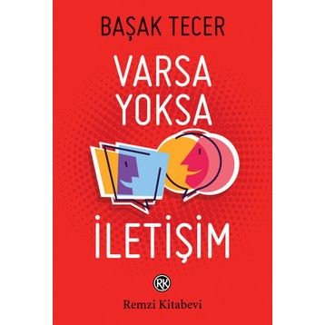 Varsa Yoksa İletişim - Başak Tecer