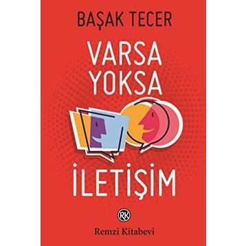 Varsa Yoksa İletişim - Başak Tecer