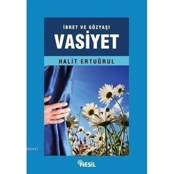 VASIYET - HALIT ERTUĞRUL