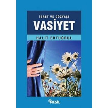 VASIYET - HALIT ERTUĞRUL