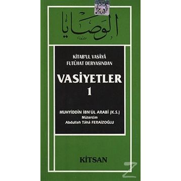 Vasiyetler-1 - Muhyiddin İbn Arabi