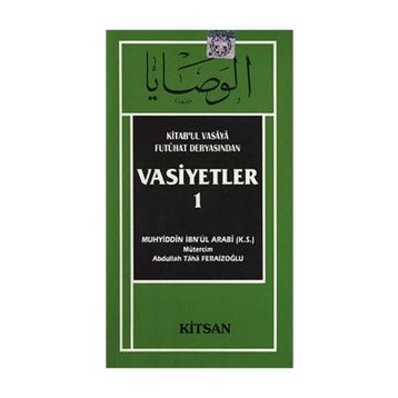 Vasiyetler-1 - Muhyiddin İbn Arabi
