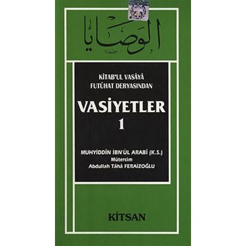 Vasiyetler-1 - Muhyiddin İbn Arabi