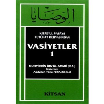VASIYETLER - MUHYIDDIN İBN ARABI