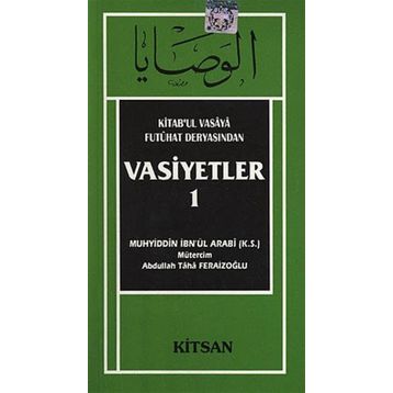 VASIYETLER - MUHYIDDIN İBN ARABI