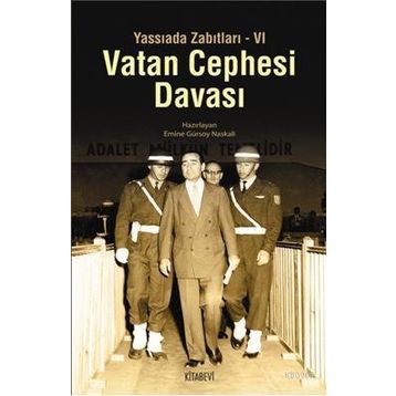 VATAN CEPHESI DAVASI - EMINE GÜRSOY NASKALI