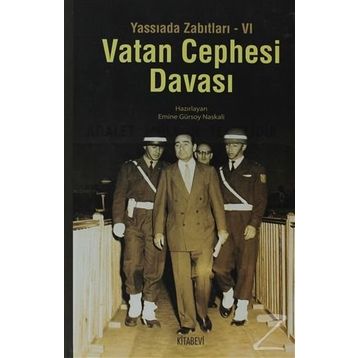 VATAN CEPHESI DAVASI - EMINE GÜRSOY NASKALI