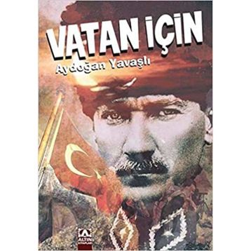 Vatan İçin - Yavuz Bahadıroğlu