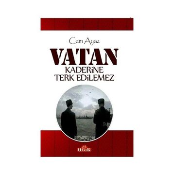 Vatan Kaderine Terk Edilemez - Cem Ayaz