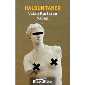 Vatan Kurtaran Şaban - Haldun Taner