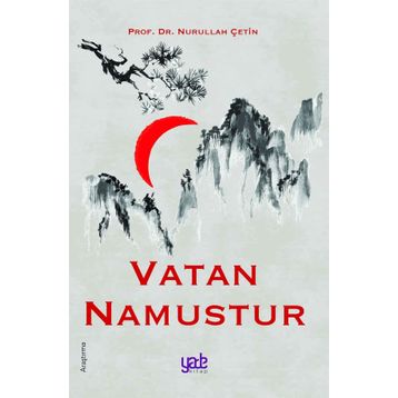 Vatan Namustur - Nurullah Çetin