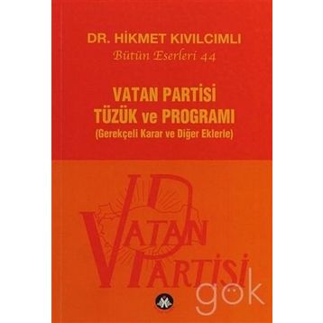 Vatan Partisi Tüzük ve Programı - Hikmet Kıvılcımlı