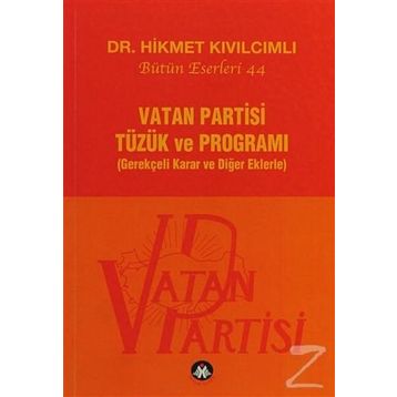 Vatan Partisi Tüzük ve Programı - Hikmet Kıvılcımlı
