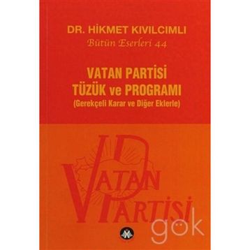 Vatan Partisi Tüzük ve Programı - Hikmet Kıvılcımlı
